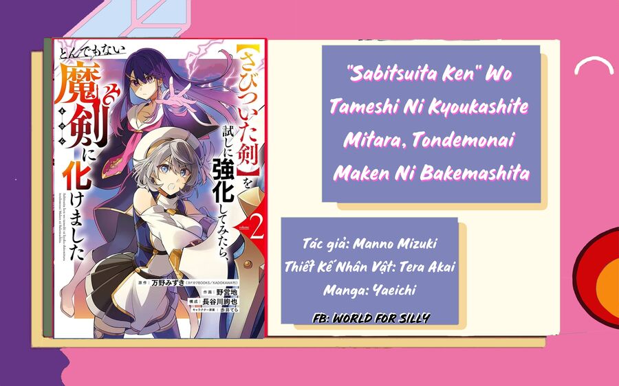 "Sabitsuita Ken" Wo Tameshi Ni Kyoukashite Mitara, Tondemonai Maken Ni Chap 14 - Next Chap 15