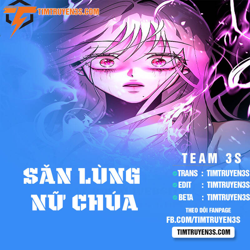 Săn Lùng Nữ Chúa Chap 5 - Next Chap 6