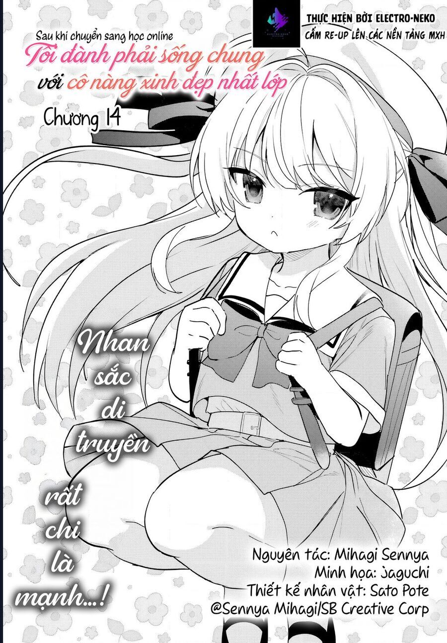 Sau Khi Chuyển Sang Học Online, Tôi Đành Phải Sống Chung Với Cô Nàng Xinh Đẹp Nhất Lớp Chap 14 - Next Chap 15