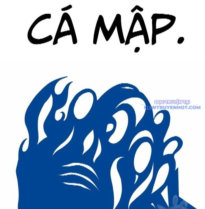 Shark - Cá Mập Chap 298 - Next Chap 299