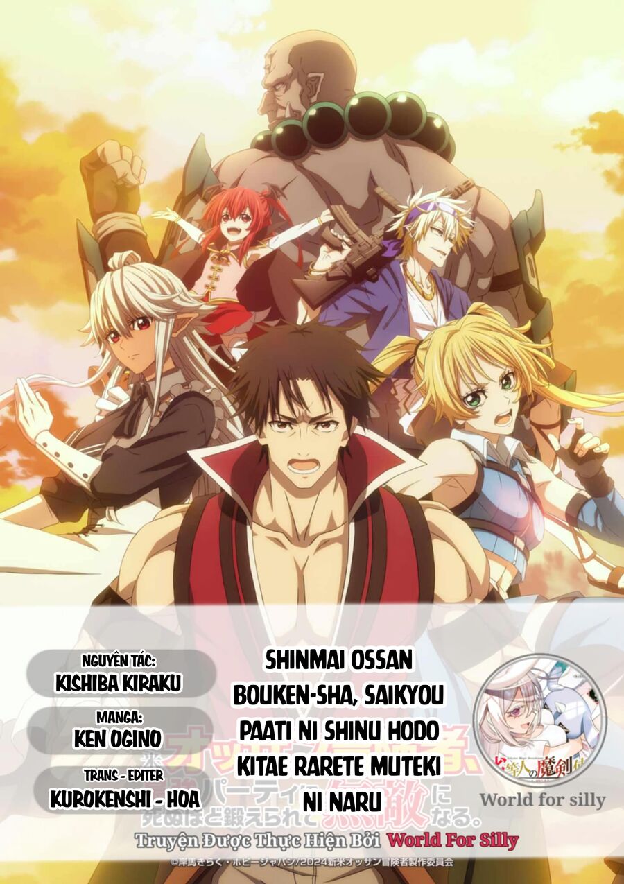 Shinmai Ossan Bouken-Sha, Saikyou Paati Ni Shinu Hodo Kitae Rarete Muteki Ni Naru Chap 222 - Next Chap 223