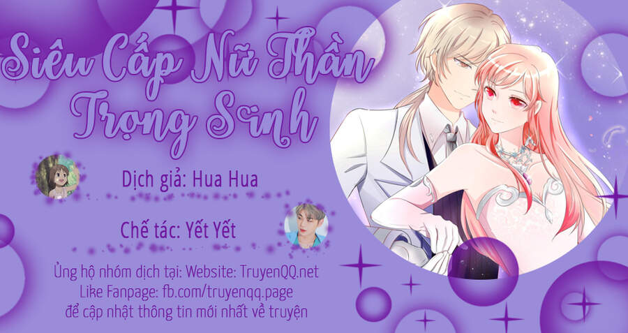 Siêu Cấp Nữ Thần Trọng Sinh Chap 27 - Next Chap 28