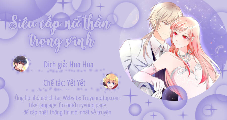 Siêu Cấp Nữ Thần Trọng Sinh Chap 45 - Next Chap 46