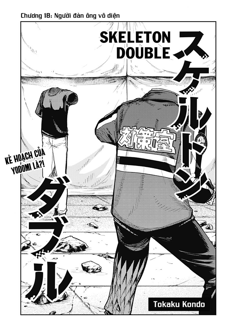 Skeleton Double - Người Vô Hình Chap 18 - Next Chap 19