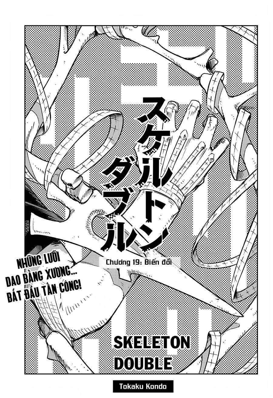 Skeleton Double - Người Vô Hình Chap 19 - Next Chap 20