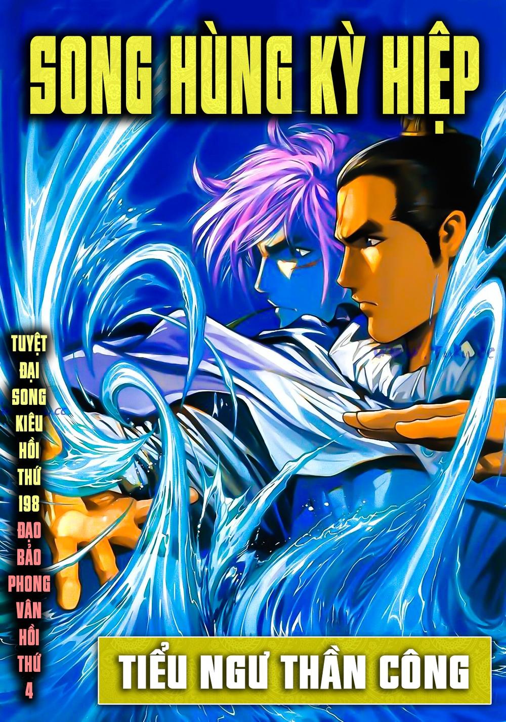Song Hùng Kỳ Hiệp Chap 198 - Next Chap 199