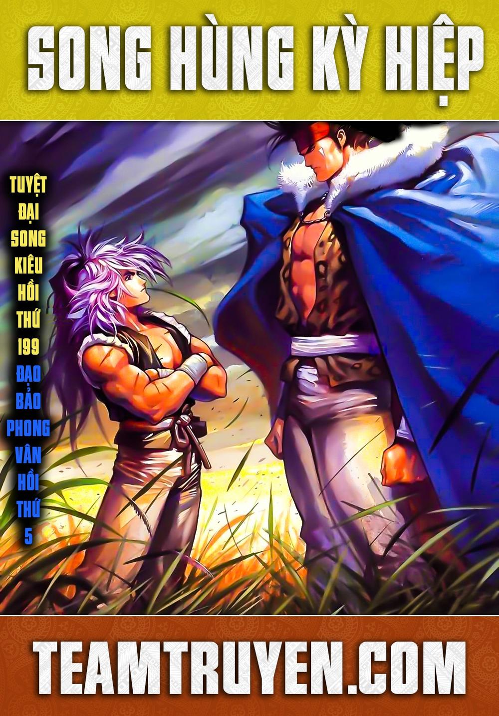Song Hùng Kỳ Hiệp Chap 199 - Next Chap 200