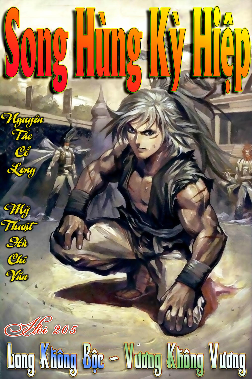 Song Hùng Kỳ Hiệp Chap 205 - Next Chap 206