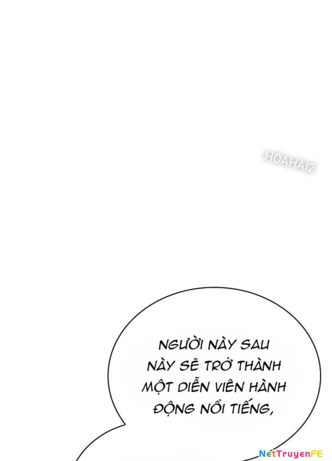 Sống Như Một Diễn Viên Chap 101 - Next Chap 102