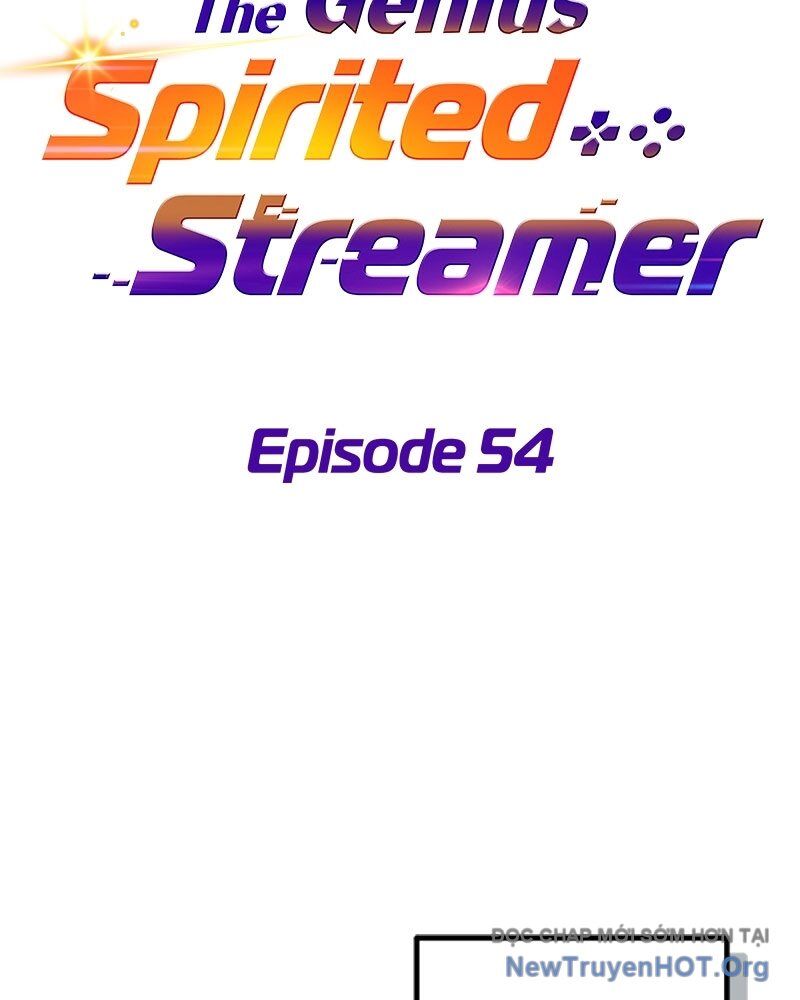 Streamer Game Thiên Tài Bị Ma Ám Chap 54 - Next Chap 55