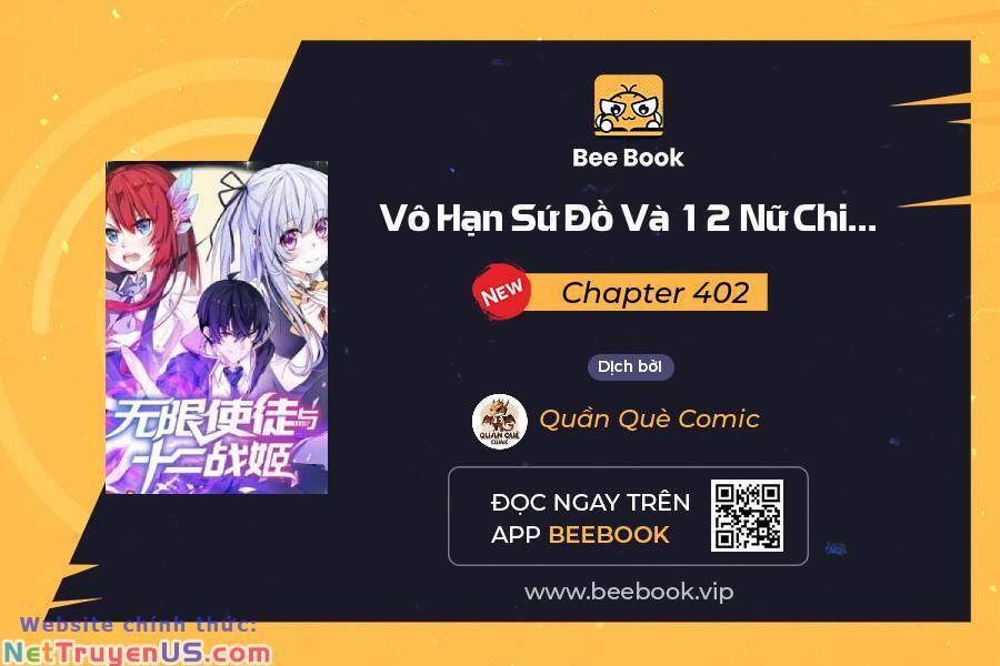 Sứ Đồ Vô Hạn Và 12 Chiến Cơ Chap 402 - Next Chap 403
