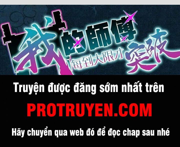Sư Phụ Của Ta Mỗi Khi Đến Đại Nạn Mới Đột Phá Chap 45 - Next Chap 46