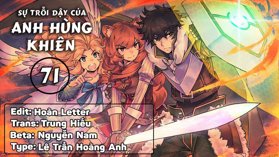 Sự Trỗi Dậy Của Anh Hùng Khiên Chap 71 - Next Chap 72