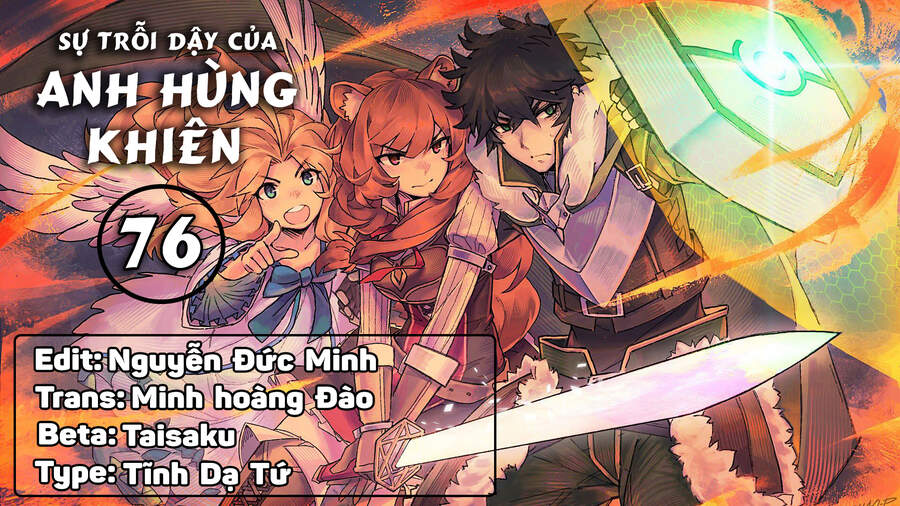 Sự Trỗi Dậy Của Anh Hùng Khiên Chap 76 - Next Chap 77