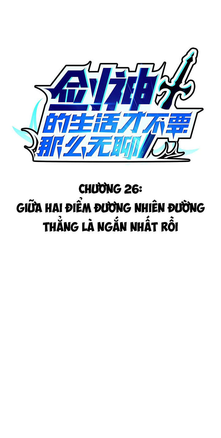 Sức Mạnh Của Kiếm Thần Chap 26 - Next Chap 27