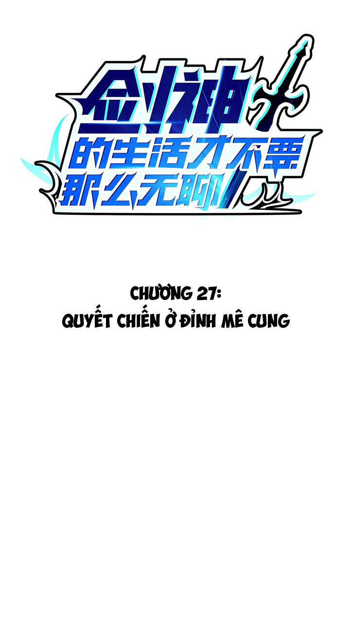Sức Mạnh Của Kiếm Thần Chap 27 - Next Chap 28