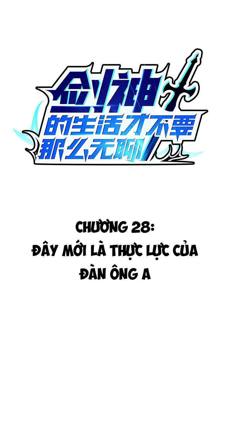Sức Mạnh Của Kiếm Thần Chap 28 - Next Chap 29