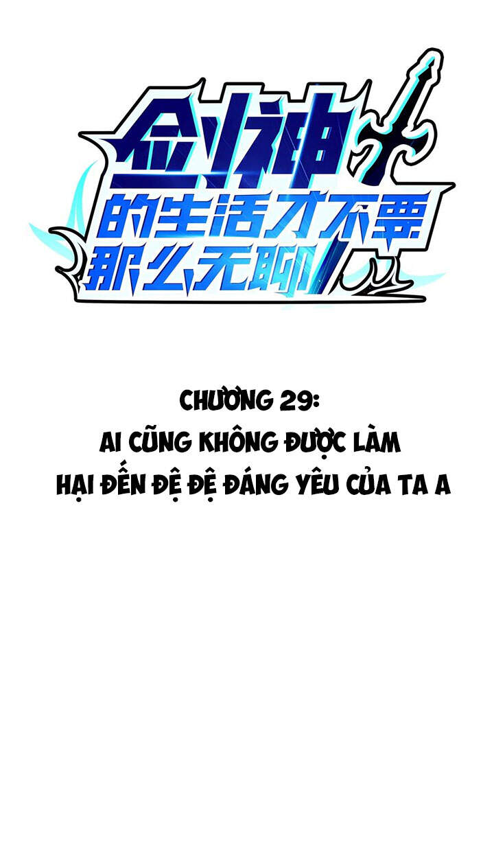 Sức Mạnh Của Kiếm Thần Chap 29 - Next Chap 30