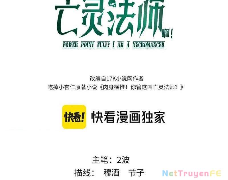 Sức Mạnh Tối Đa? Ta Lại Là Vong Linh Sư! Chap 55 - Next Chap 56