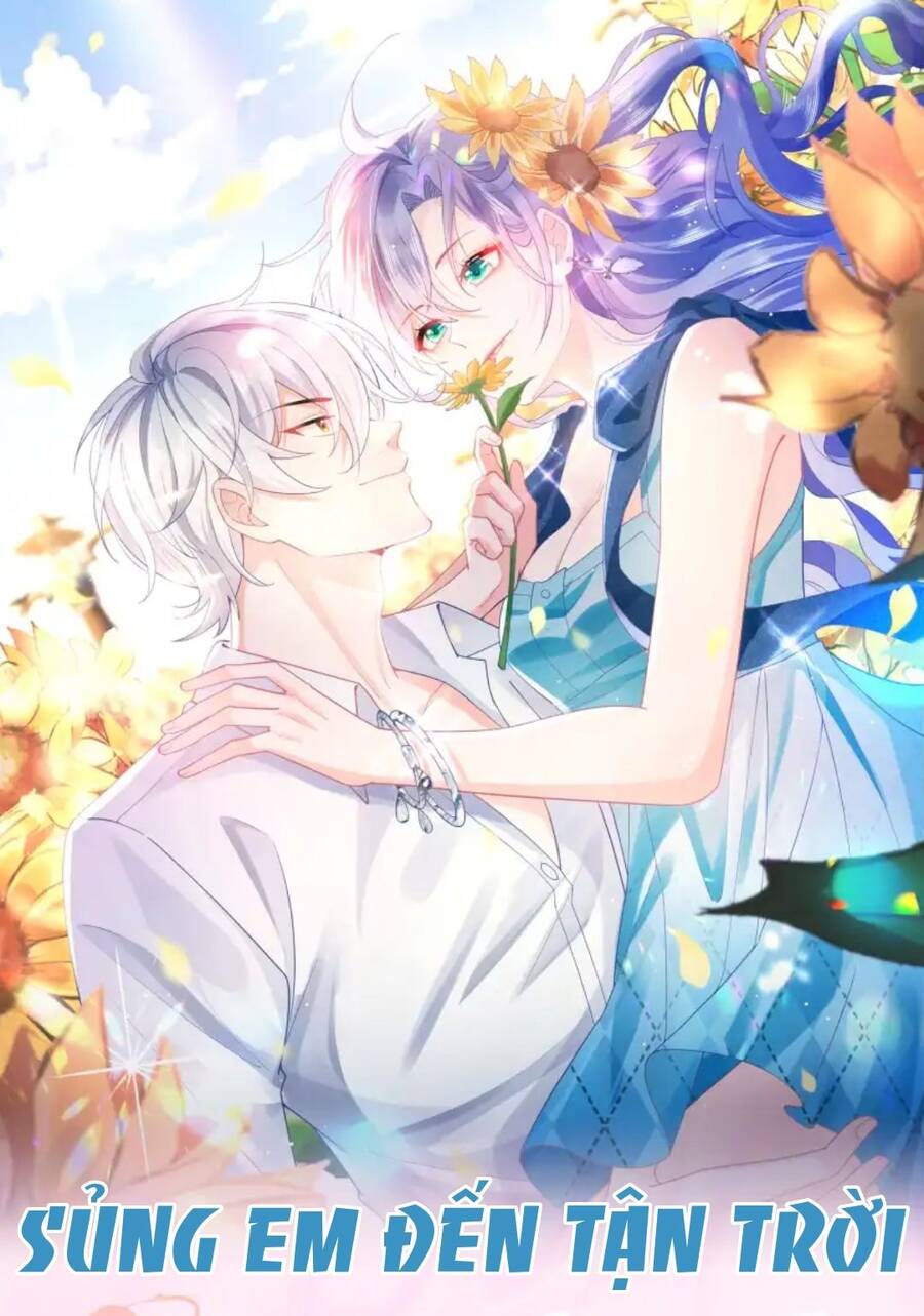Sủng Em Đến Tận Trời Chap 2 - Next Chap 3