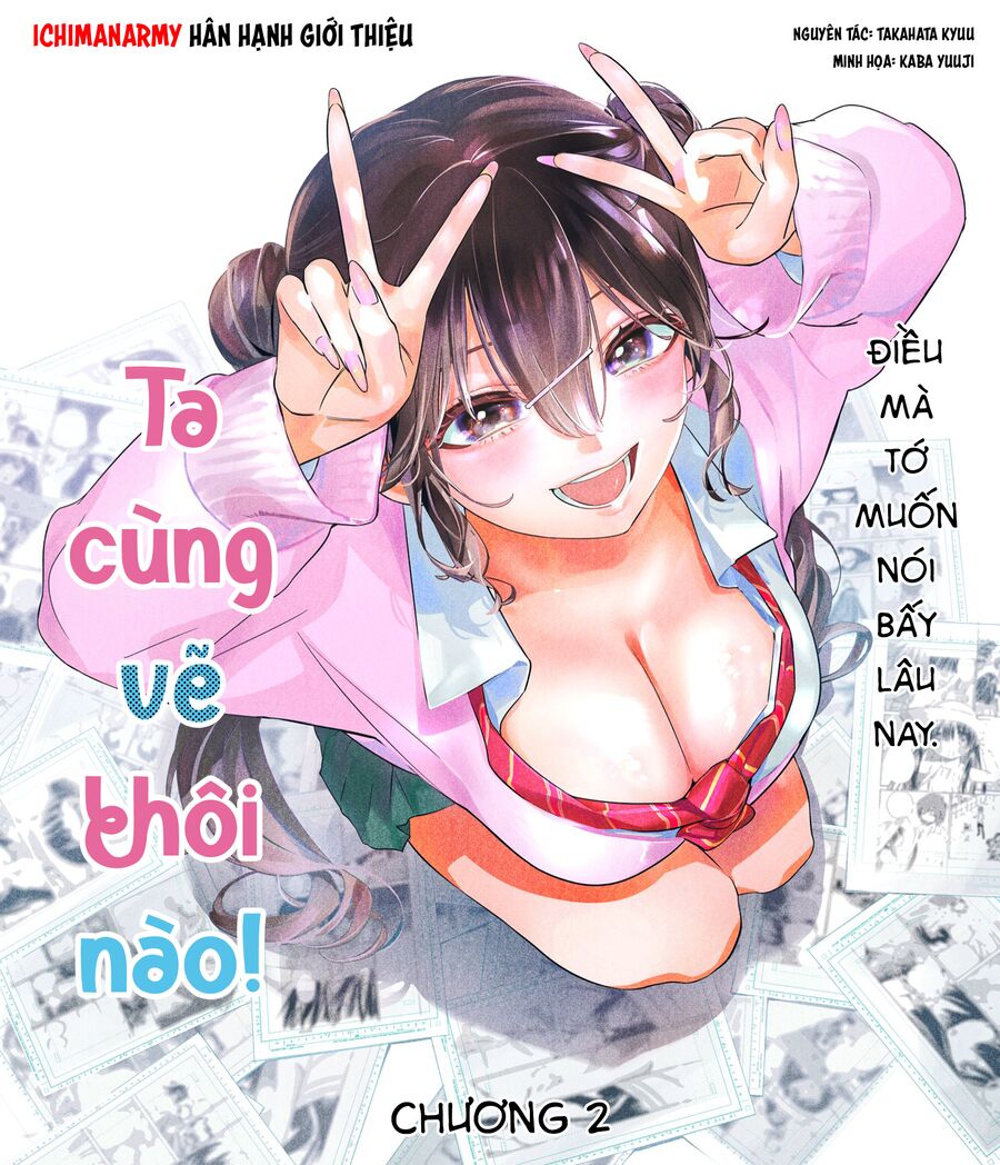 Ta Cùng Vẽ Thôi Nào! Chap 2 - Next Chap 3