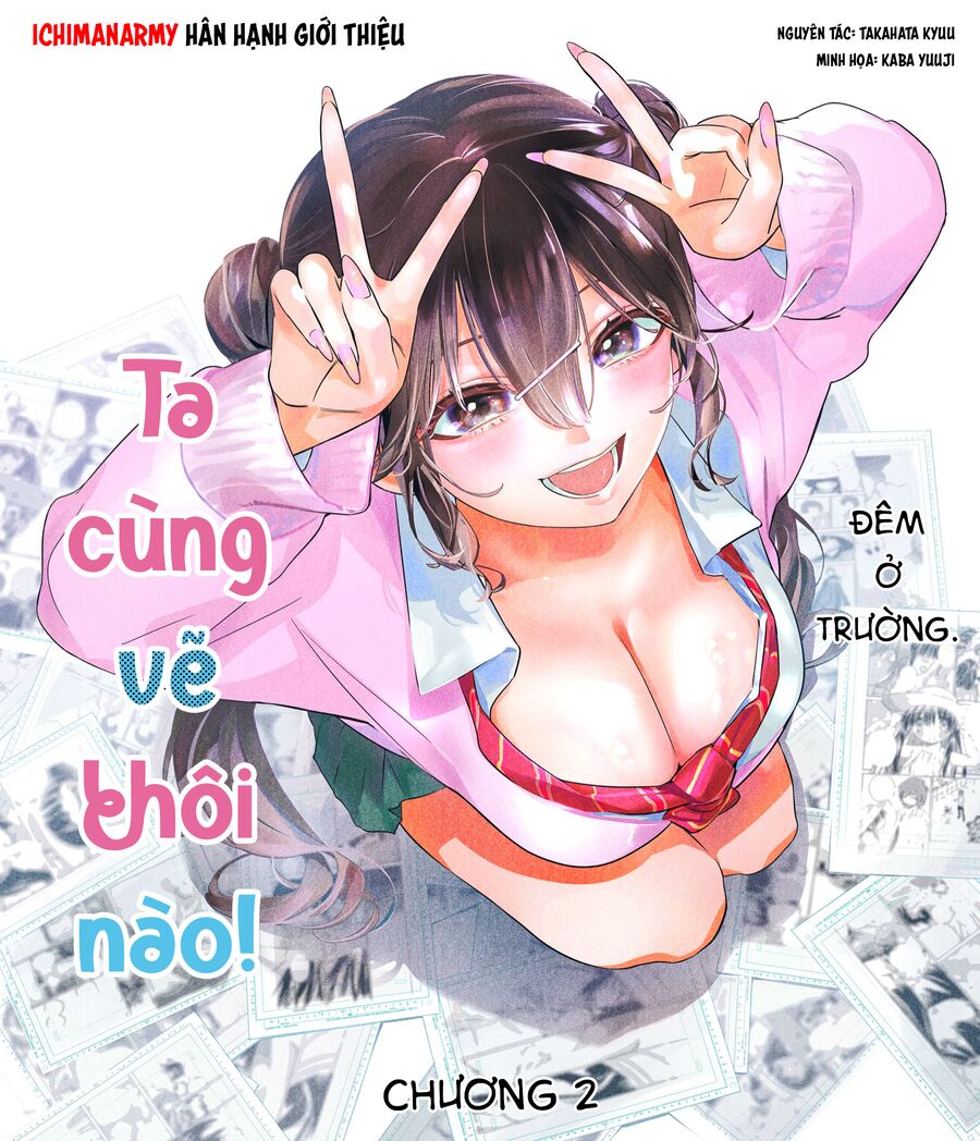 Ta Cùng Vẽ Thôi Nào! Chap 3 - Next Chap 4