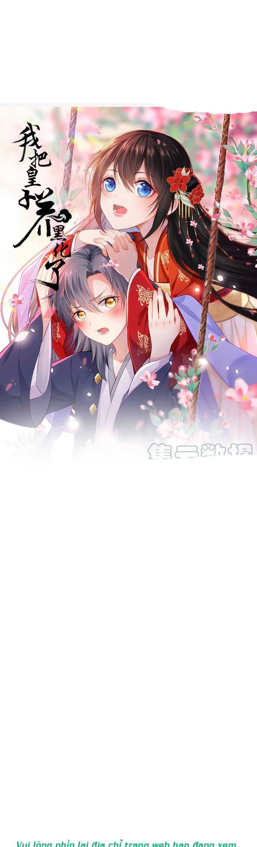 Ta Đem Hoàng Tử Dưỡng Thành Hắc Hóa Chap 30 - Next Chap 31