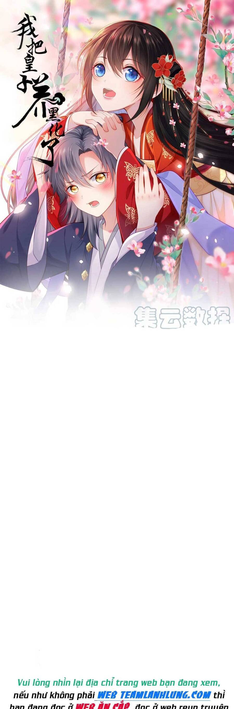 Ta Đem Hoàng Tử Dưỡng Thành Hắc Hóa Chap 33 - Next Chap 34