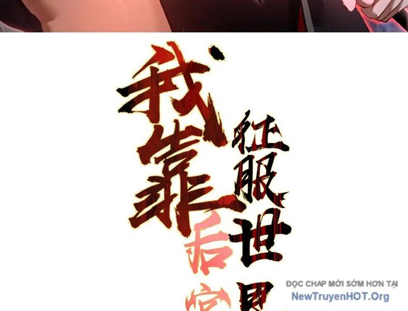 Ta Dựa Vào Hậu Cung Chinh Phục Thế Giới Chap 47 - Next Chap 48