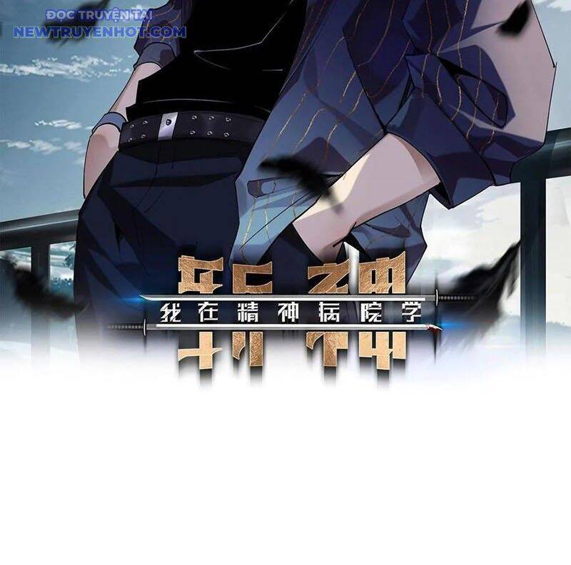 Ta Học Trảm Thần Trong Bệnh Viện Tâm Thần Chap 182 - Next Chap 183