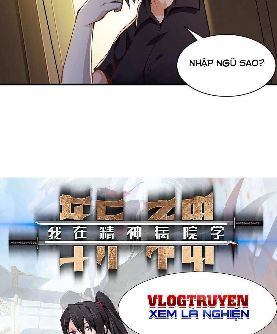 Ta Học Trảm Thần Trong Bệnh Viện Tâm Thần Chap 21 - Next Chap 22