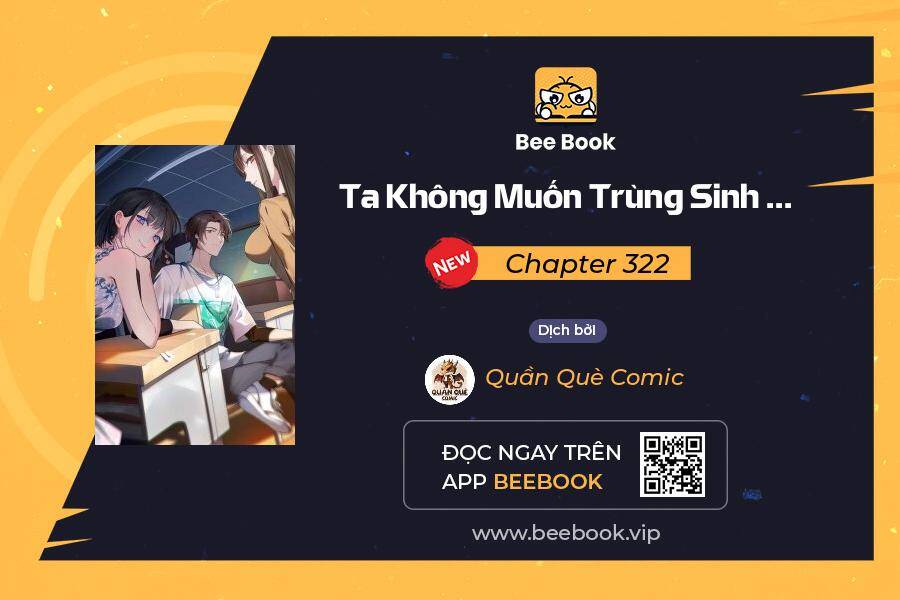 Ta Không Muốn Trùng Sinh Đâu Chap 322 - Next Chap 323