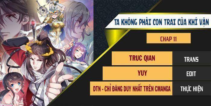 Ta Không Phải Con Cưng Của Khí Vận Chap 11 - Next Chap 12