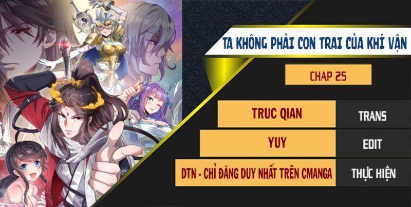 Ta Không Phải Con Cưng Của Khí Vận Chap 25 - Next Chap 26