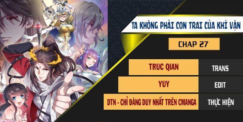 Ta Không Phải Con Cưng Của Khí Vận Chap 27 - Next Chap 28