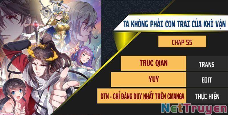 Ta Không Phải Con Cưng Của Khí Vận Chap 55 - Next Chap 56