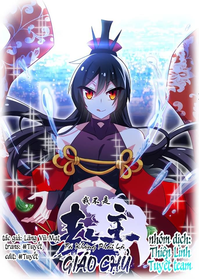 Ta Không Phải Là Giáo Chủ Chap 7 - Next Chap 8