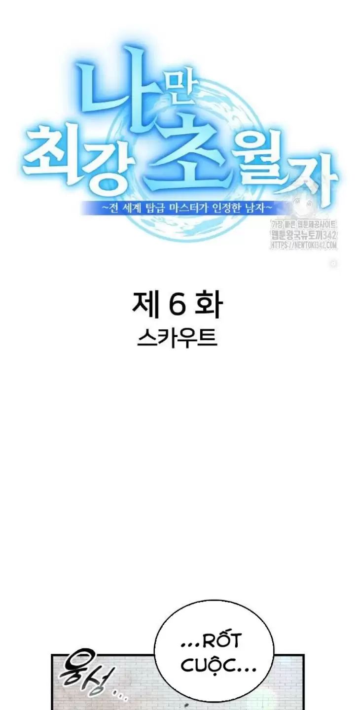 Ta Là Kẻ Siêu Việt Duy Nhất Chap 6 - Next Chap 7