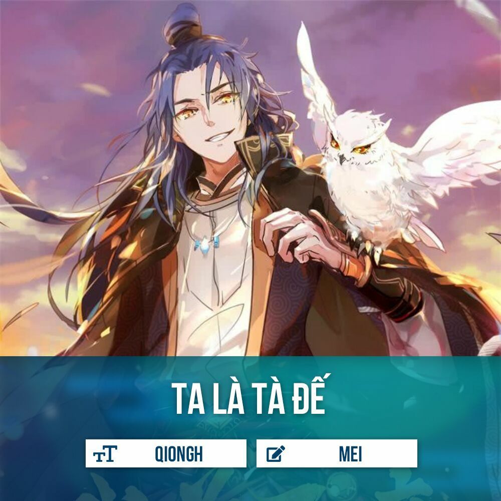 Ta Là Tà Đế Chap 7 - Next Chap 8