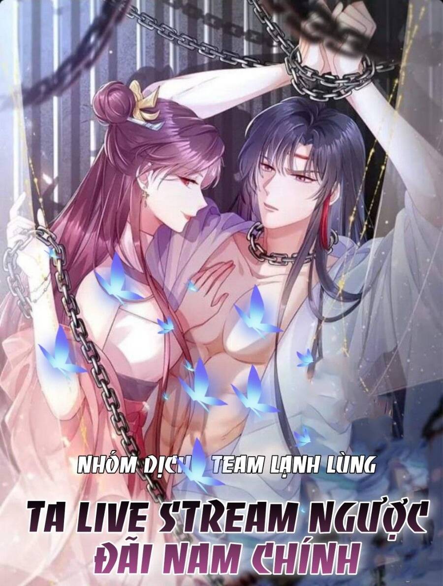 Ta Live Stream Ngược Đãi Nam Chính Chap 5 - Next Chap 6