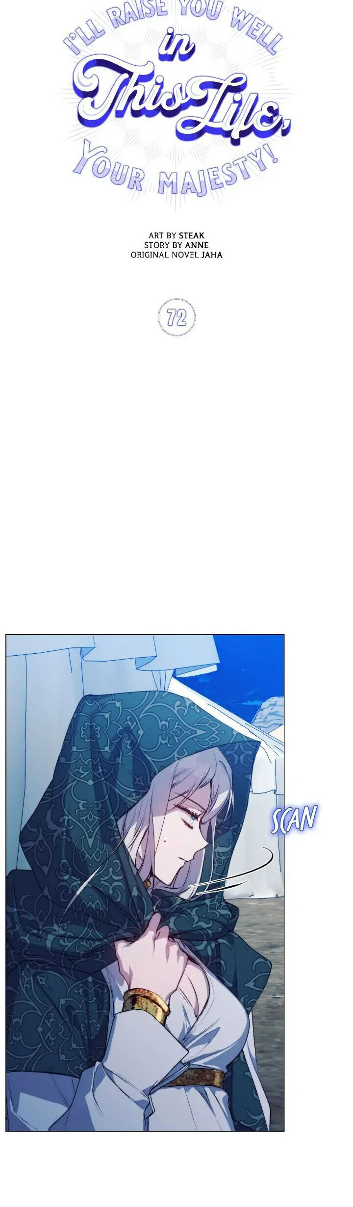 Ta Sẽ Nuôi Dạy Con Của Ngài Thật Tốt, Bệ Hạ! Chap 72 - Next Chap 73