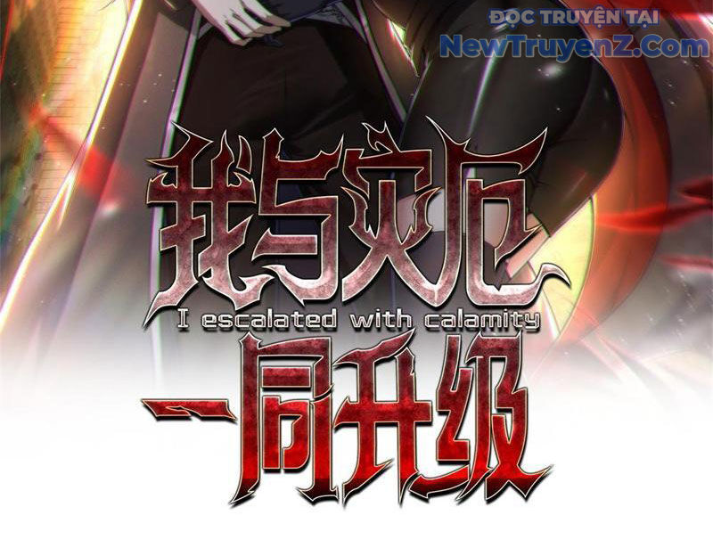 Ta Thăng Cấp Cùng Tai Ách Chap 3 - Next Chap 4