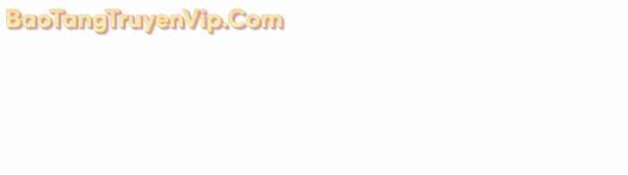 Ta Trở Thành Truyền Nhân Của Võ Thần Chap 28 - Next Chap 29