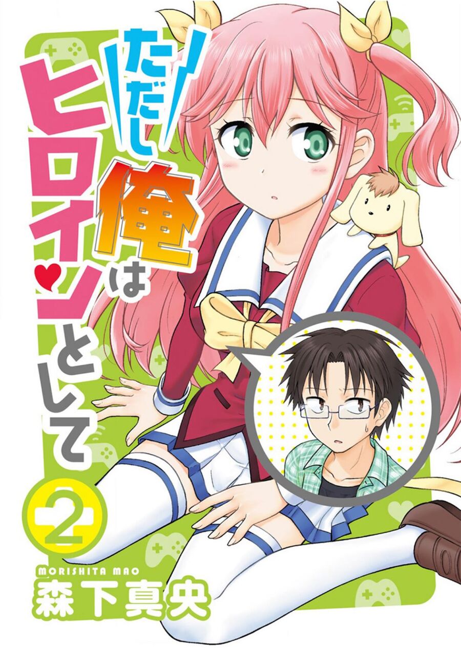 Tadashi Ore Wa Heroine Toshite Chap 2 - Next Chap 3