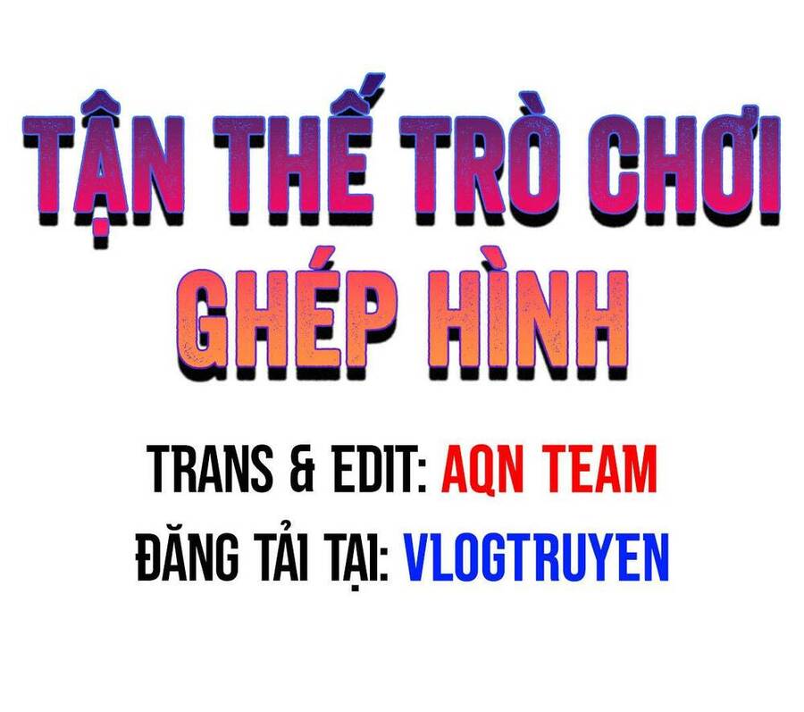 Tận Thế Trò Chơi Ghép Hình Chap 11 - Next Chap 12