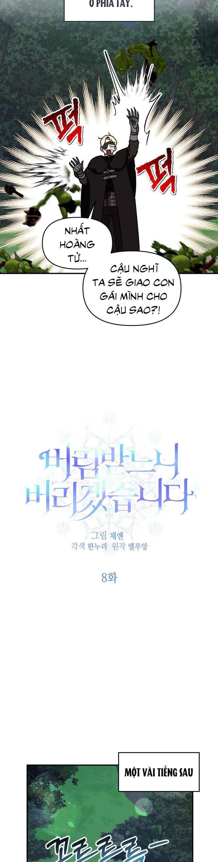 Thà Là Người Bỏ Rơi Còn Hơn Là Bị Bỏ Rơi Chap 8 - Next Chap 9