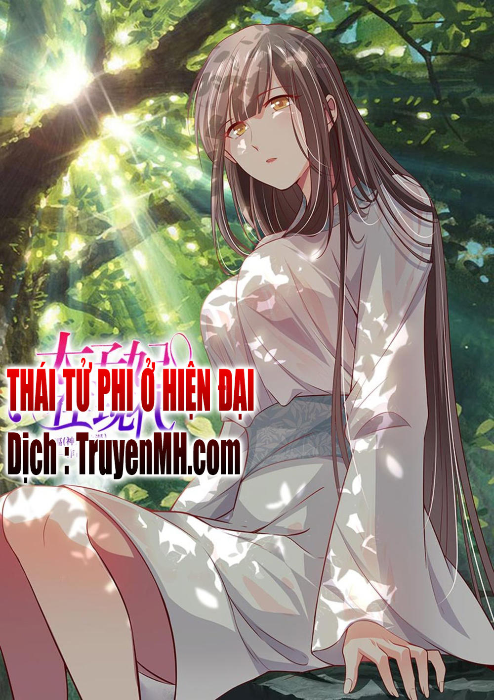 Thái Tử Phi Ở Hiện Đại Chap 78 - Next Chap 79