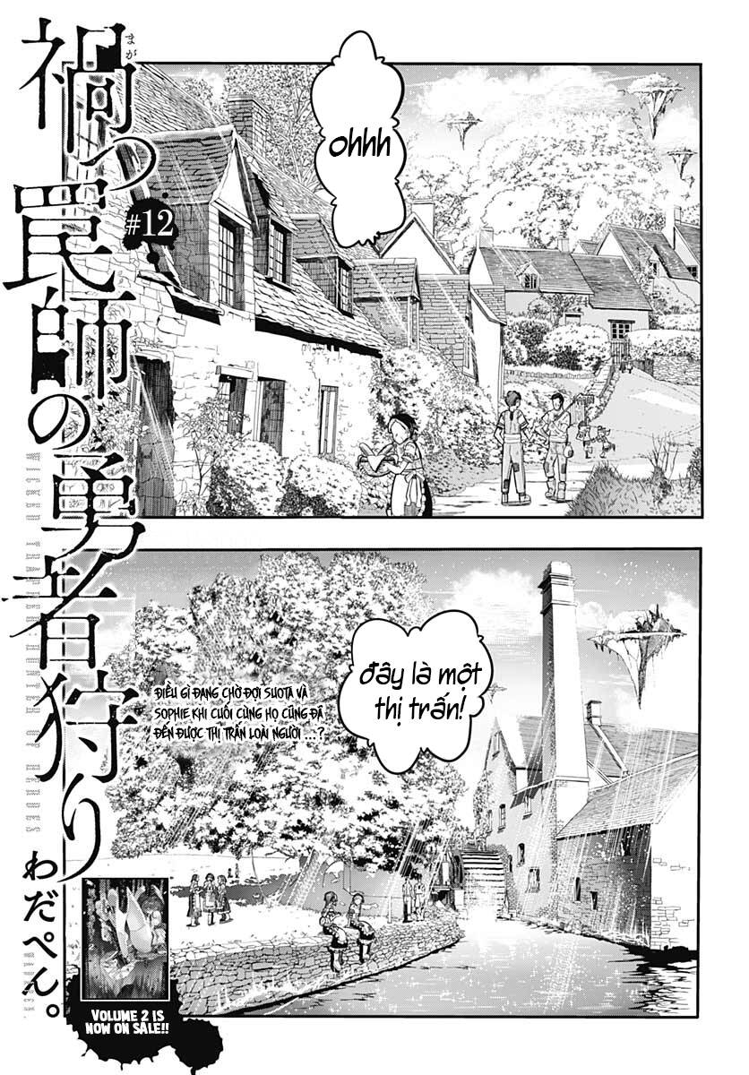 Thần Bẫy Được Triệu Hồi Sang Dị Giới: Kẻ Săn Anh Hùng Chap 12 - Next Chap 13