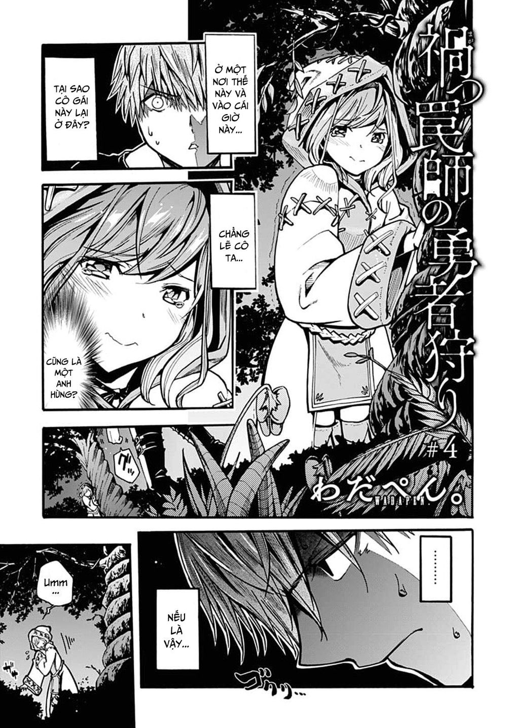 Thần Bẫy Được Triệu Hồi Sang Dị Giới: Kẻ Săn Anh Hùng Chap 4 - Next Chap 5