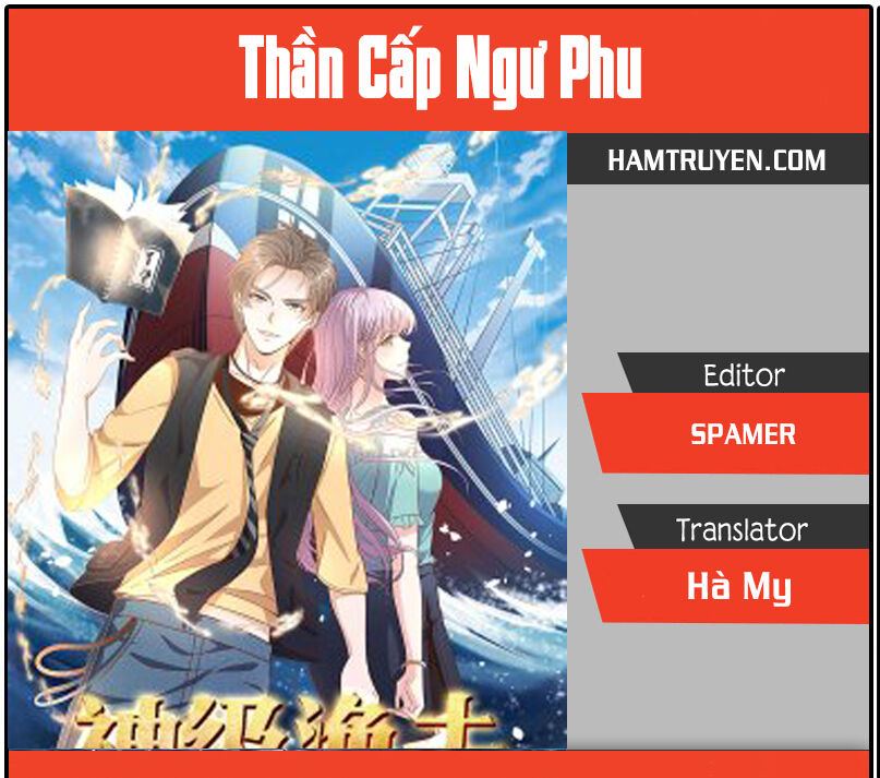 Thần Cấp Ngư Phu Chap 73 - Next Chap 74